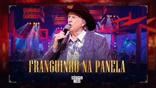 Franguinho na Panela - Sérgio Reis  -  DVD Brasileiro Sim Senhor