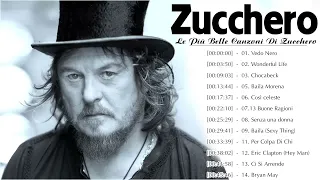 Le Più Belle Canzoni Di Zucchero - Zucchero Canzoni Famose - I Più Grandi Successi Di Zucchero