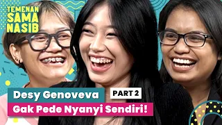 Desy Genoveva: Abis Stand Up Kena Mental! | Temenan Sama Nasib - Eps.17 Pt.2