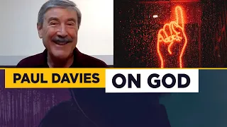 Paul Davies: What I believe about God