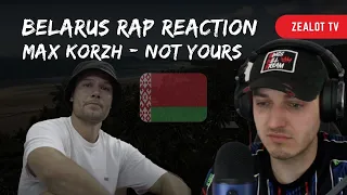 MAX KORZH - NOT YOURS | BELARUSIAN MUSIC REACTION 🇧🇾 UK REACTION