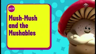 Boomerang UK Mush-Mush And The Mushables New Episodes May 2024 Promo