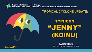 Press Briefing: Typhoon "#JennyPH" (KOINU)  - 5AM Update October 02, 2023 - Monday