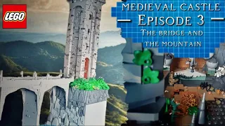 Building a Medieval Castle in LEGO | Episode 3 | The Bridge and the Mountain