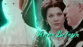Anne Boleyn - ❝19th May 1536❞