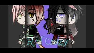 R U Crazy || Gacha Club ||~GCMV~(1/?)