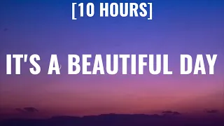 TRINIX x Rushawn - It's A Beautiful Day[10HOURS/Lyrics]Lord thank you for sunshine rain joy and pain