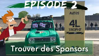 Préparation 4l Trophy : Ep 2 : Définir un budget et trouver des sponsors