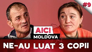 AICI MOLDOVA #9 Nu cunosc nimic despre copiii lor de mai mult de două luni