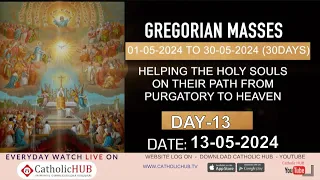 GREGORIAN MASS | ENGLISH | DAY-13 | REV.FR Y.INNAREDDY | ST THERESA CHURCH | SANATHNAGAR 13-05-2024