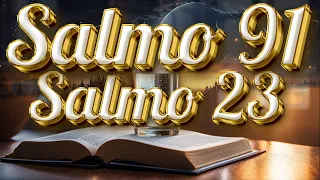 ORACIÓN del DÍA 30 de ABRIL - SALMO 91 y SALMO 23: Las dos ORACIONES MÁS PODEROSAS de la BIBLIA 💙