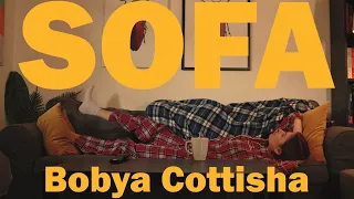 Bobya Cottisha - SOFA (Official Music Video)