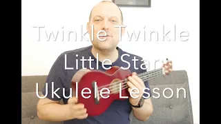 Twinkle Twinkle Little Star - Beginner Ukulele Lesson