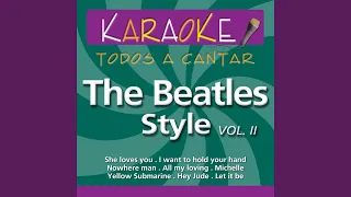 I Want to Hold Your Hand (Karaoke Version) (Originally Performed By The Beatles)