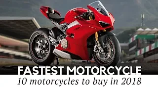 10 Fastest Motorcycles and Superbikes in 2018: Record Speeds and Price Tags