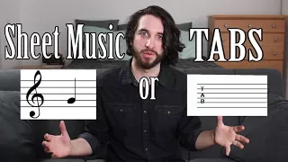 TABS or SHEET MUSIC: Which is Better?