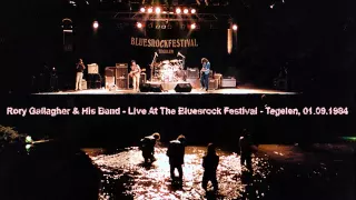 Rory Gallagher & His Band - Live At The Bluesrock Festival - Tegelen, 01.09.1984