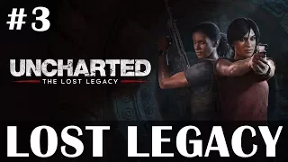 Let's Play Uncharted The Lost Legacy part 3 - Live stream