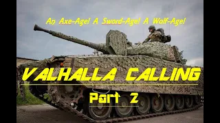 Valhalla Calling! CV90's Fighting in Ukraine! Hopefully with better Audio!