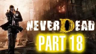 NeverDead Chapter 6 Agency HQ - Xbox Gameplay Walkthrough Part 18