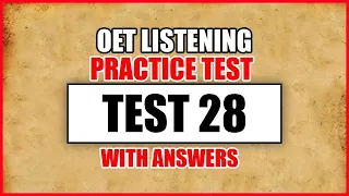 OET 2.0 Updated Listening Test With Answers | Test 28  OET Listening Sample For  Nurses/Doctors