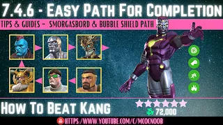 MCOC: Act 7.4.6 - Easy Path for Completion -(Book 2, Act 1.4)-How to Defeat Kang-Tips/Guides