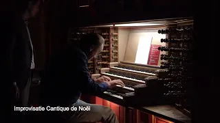 Martin Mans - improvisatie Cantique de Noël | O Holy night | Live vanuit de Laurenskerk te Rotterdam