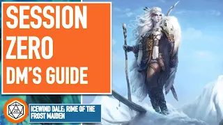 How to DM Rime of the Frostmaiden: Session Zero