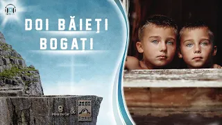 Zidește pe stâncă - Doi băieți bogați