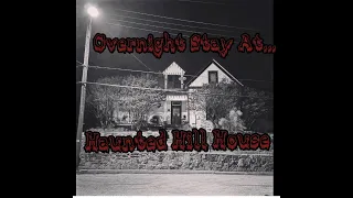 Our Overnight Stay at Haunted Hill House | Mineral Wells, TX