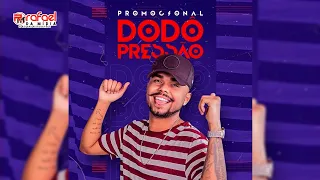 DODÔ PRESSÃO - PROMOCIONAL SETEMBRO 2021 - REPERTÓRIO NOVO (MÚSICAS NOVAS)