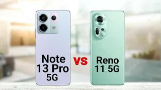 Redmi Note 13 Pro 5G vs Oppo Reno 11 5G