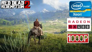 Red Dead Redemption 2 intel xeon e3 1245 Rx 480 4gb benchmark