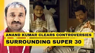 Anand Kumar reveals horrifying incidents with his close ones ahead of Super 30 release