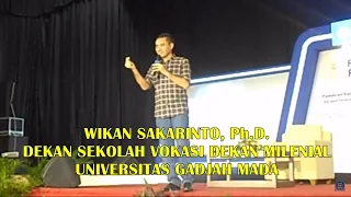 WIKAN SAKARINTO, Ph.D. : SEKOLAH VOKASI UGM