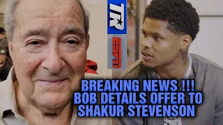 BOB ARUM DETAILS SHAKUR STEVENSON OFFER FROM TOP RANK 🤔