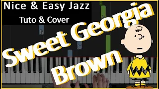 Sweet Georgia Brown (Charlie Brown, Peanuts) EASY Jazzy PIANO Tutoriel de piano