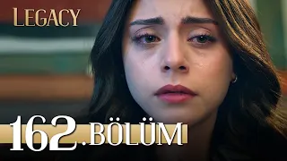 Emanet 162. Bölüm | Legacy Episode 162