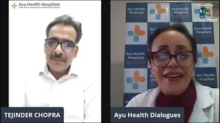 Ayu Health Dialogues with Dr G.K. Bedi (Gynaecologist)