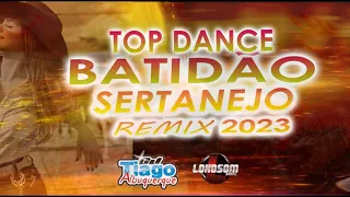 Top Dance batidão sertanejo remix 2023 DJ Tiago Albuquerque