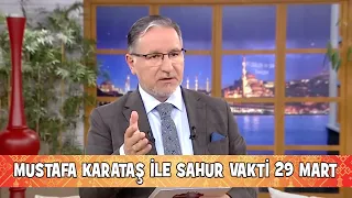 Prof. Dr. Mustafa Karataş ile Sahur Vakti 29 Mart 2023