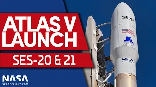 Atlas V Launches SES-20 & 21