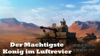 Hearts of Iron IV - Der Machtigste Konig im Luftrevier (German March)