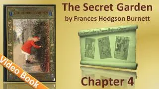 Chapter 04 - The Secret Garden by Frances Hodgson Burnett - Martha