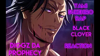 Yami Sukehiro Rap | Black Clover Rap | Diggz Da Prophecy --- REACTION