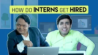 MensXP: How Do Interns Get Hired | Every Intern Ever