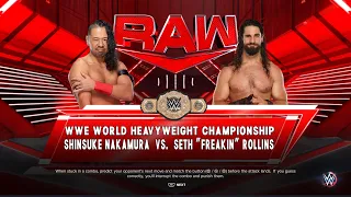 WWE 2K23 Seth Rollins vs Shinsuke Nakamura World Heavyweight Championship  RAW May 29, 2023