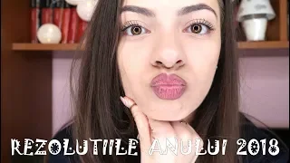 REZ🌞LUTIILE ANULUI 2018