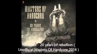 Nitrokick -  20 years of rebellion ( Unofficial Masters Of Hardcore 2015 )