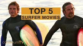 TOP 5: Surfer Movies